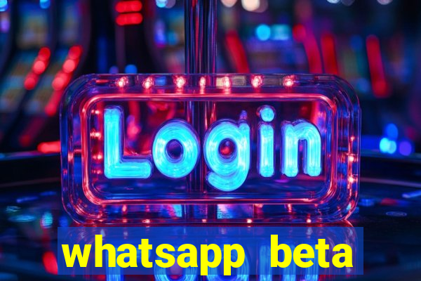 whatsapp beta 3.3.10 baixar